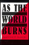 As the World Burns
