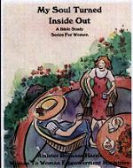 My Soul Turned Inside Out