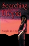 Searching for Utopia